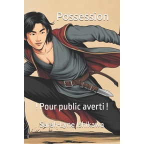 Possession: ! Pour public averti !, (Paperback)