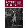 thumbnail image 1 of Possible Origins: A Cultural History of Chinese Martial Arts, Theater and Religion, 1 of 1