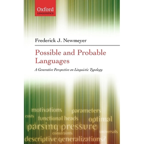 Pre-Owned Possible and Probable Languages: A Generative Perspective on Linguistic Typology (Paperback) 0199274347 9780199274345