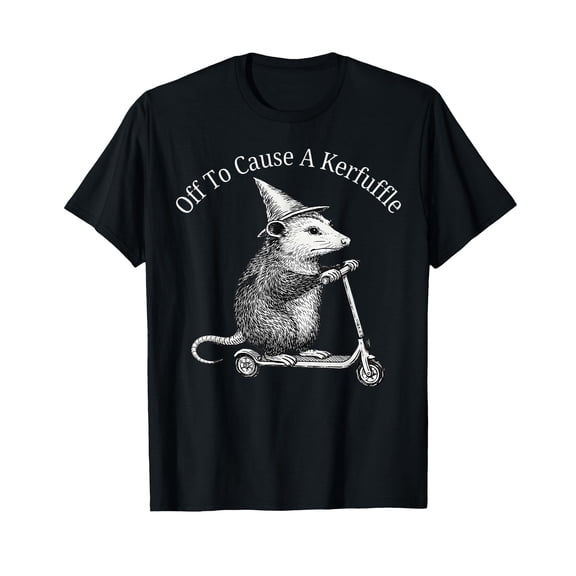 Possum Off to Cause A Kerfuffle T-Shirt