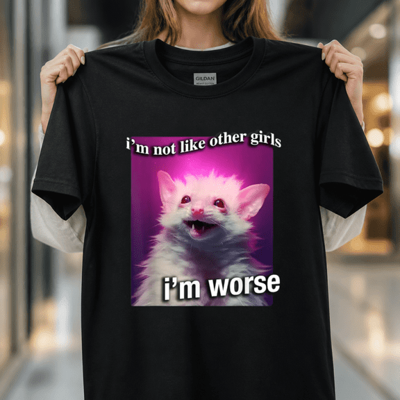 Possum Opossum I am Not Like Other Girls I am Worse Funny Meme Unisex T-Shirt_pixian_ai, S-5XL