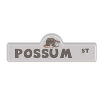 Possum Plastic Street Sign - 6 Inch X 18 Inch Gift Animal Wildlife Funny Nature Night Cute Rustic Forest Outdoors Climbing Decor