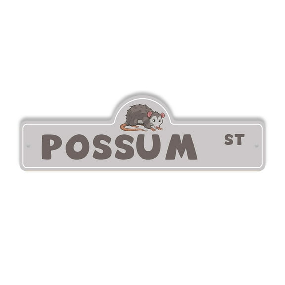 Possum Plastic Street Sign - 6 Inch X 18 Inch Gift Animal Wildlife Funny Nature Night Cute Rustic Forest Outdoors Climbing Decor