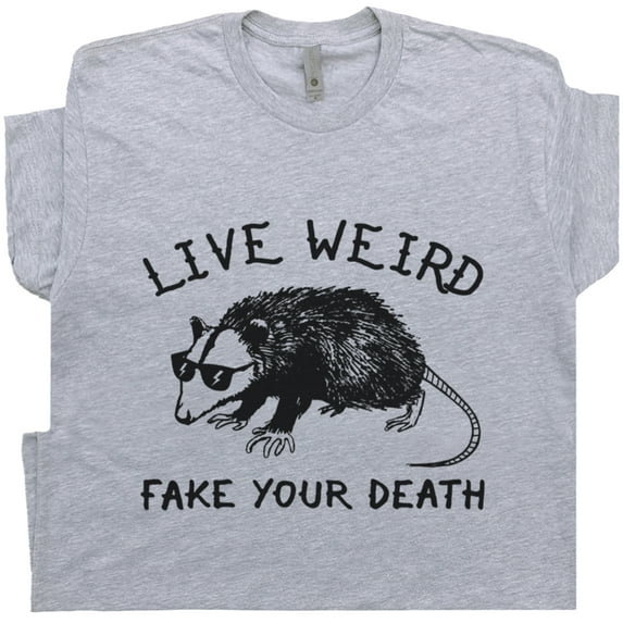 Possum T Shirt Funny Possum Shirts for Men Women Retro Cool Hilarious Graphic Tee Live Weird Fake Your Death Novelty