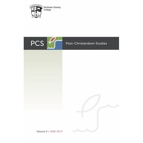 Post-Christendom Studies: Post-Christendom Studies: Volume 3 (Paperback)