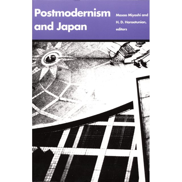 Post-Contemporary Interventions Postmodernism and Japan, (Paperback ...