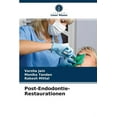 thumbnail image 1 of Post-Endodontie-Restaurationen (Paperback), 1 of 1