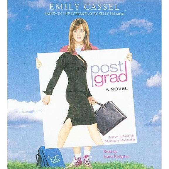 Pre-Owned Post Grad (Audiobook 9781427208385) by Emily Cassel, Ilyana Kadushin, Kelly Fremon