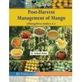 thumbnail image 1 of Post-Harvest Management of Mango: (Mangifera indica L.) (Hardcover), 1 of 1
