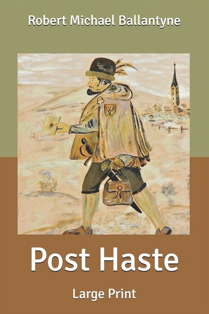 Post Haste : Large Print (Paperback)