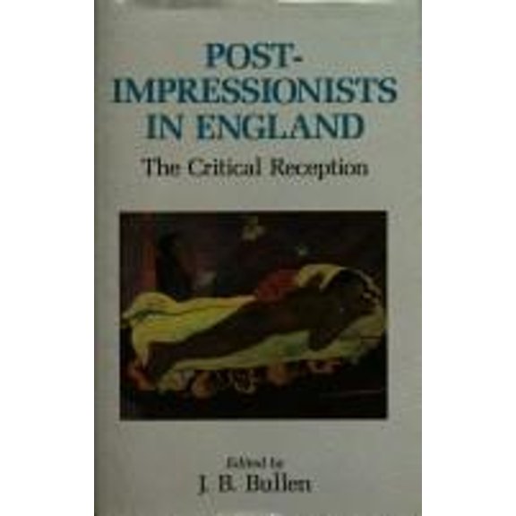 Pre-Owned Post-Impressionism in England (Paperback) 9780415002165