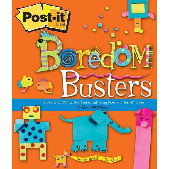 Pre-Owned Post-It Boredom Busters: Create Crazy Crafts, Mad Models and Funny Faces with Post-It(r) Notes Paperback