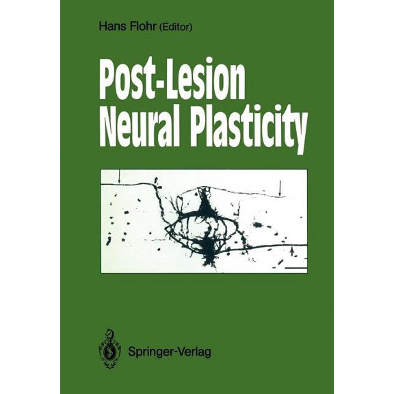 Post-Lesion Neural Plasticity, (Paperback)