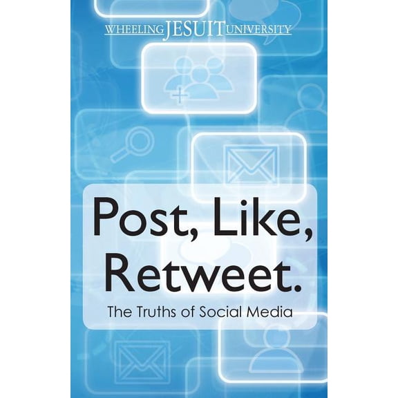 Post, Like, Retweet: The Truth about Social Media