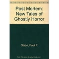 thumbnail image 1 of Pre-Owned Post Mortem: New Tales of Ghostly Horror (Hardcover) 0312026315 9780312026318, 1 of 1