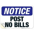 thumbnail image 1 of Post No Bills Sign, OSHA Notice Sign, 10x7 Vinyl Sticker, 1 of 1