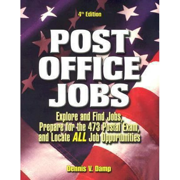 Pre-Owned Post Office Jobs: Explore and Find Jobs, Prepare for the 473 Postal Exam, and Locate All Job Opportunities (Paperback) 0943641241 9780943641249