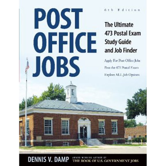 Pre-Owned Post Office Jobs: The Ultimate 473 Postal Exam Study Guide and Job Finder (Paperback) 0943641314 9780943641317