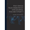 thumbnail image 1 of Post Office Telecommunications Journal Volume 13 Part 3, (Paperback), 1 of 1