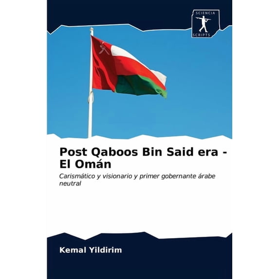 Post Qaboos Bin Said era - El Omán (Paperback)