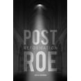 thumbnail image 1 of Post Roe Reformation, (Paperback), 1 of 1