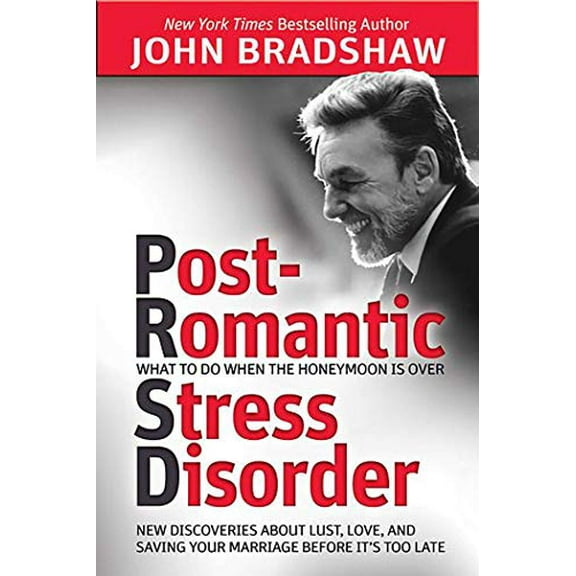 Pre-Owned Post-Romantic Stress Disorder : What to Do When the Honeymoon Is Over (Paperback)