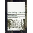 thumbnail image 1 of Pre-Owned Post-Scarcity Anarchism (Working Classics), 9781904859062, 1904859062, Paperback, 3rd edition, 1 of 1