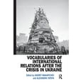 thumbnail image 1 of Post-Soviet Politics Vocabularies of International Relations after the Crisis in Ukraine, (Paperback), 1 of 1