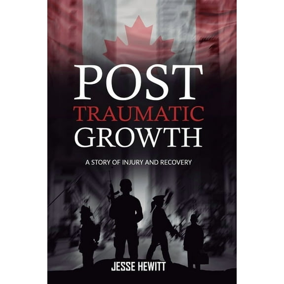 Post Traumatic Growth, (Paperback)