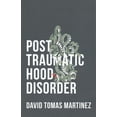 thumbnail image 1 of Post Traumatic Hood Disorder (Paperback), 1 of 1