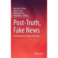 thumbnail image 1 of Post-Truth, Fake News: Viral Modernity & Higher Education (Hardcover), 1 of 1