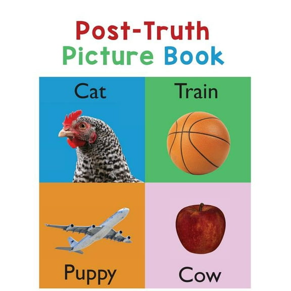 Post-Truth Picture Book, (Paperback)