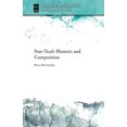 thumbnail image 1 of Pre-Owned Post-Truth Rhetoric and Composition (Paperback) 1607327449 9781607327448, 1 of 1