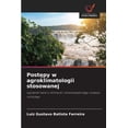 thumbnail image 1 of Post&amp;#281;py w agroklimatologii stosowanej, (Paperback), 1 of 1