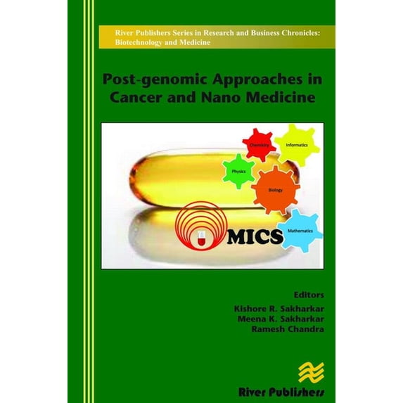 Post-genomic Approaches in Cancer and Nano Medicine , (Hardcover)