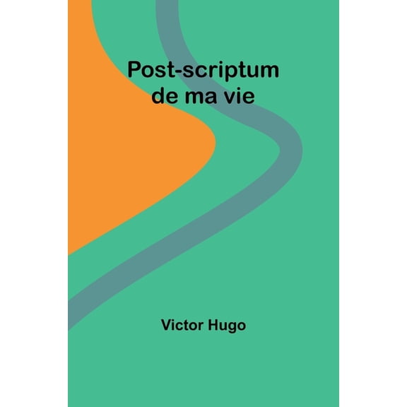 Post-scriptum de ma vie, (Paperback)