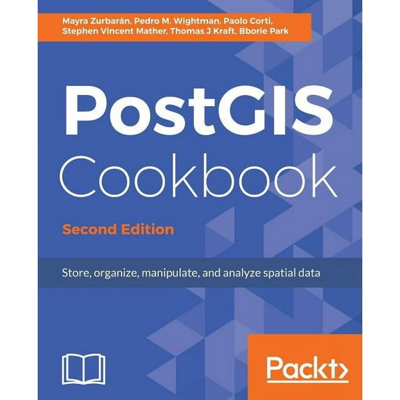 PostGIS Cookbook, Second Edition (Paperback)