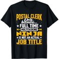 thumbnail image 1 of Postal Clerk Job Title - Funny Postal Worker Employee T-Shirt, 1 of 4
