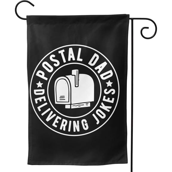 Postal Dad Delivering Jokes Garden Flags 12x18 Double Sided for Indoor