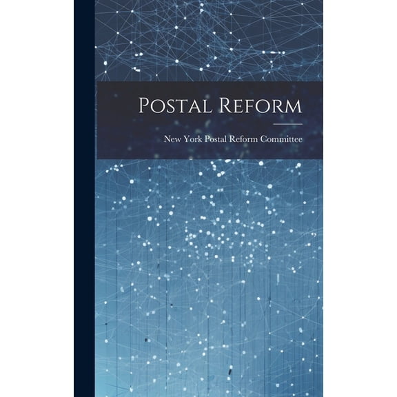 Postal Reform (Hardcover)