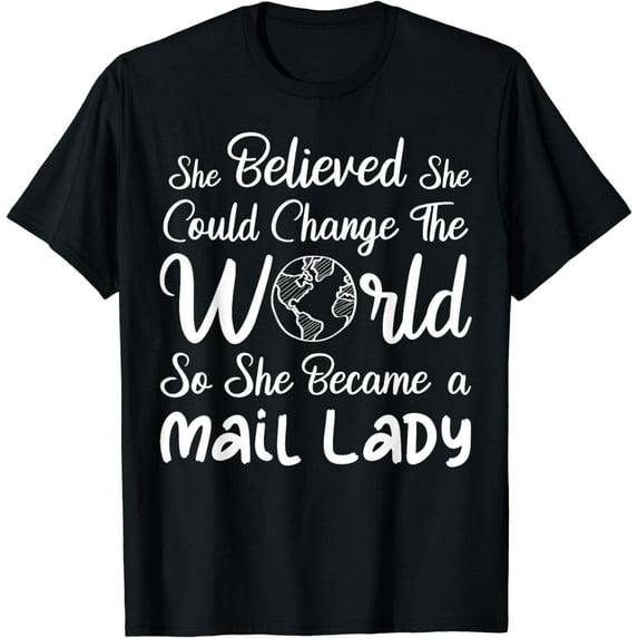 Postal Worker Funny Mail Carrier Mail Lady T-Shirt