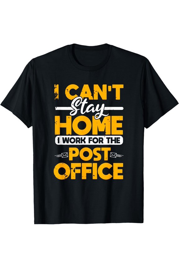 Postal Worker Funny Mail Carrier Mailman Post Office T-Shirt