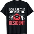 thumbnail image 1 of Postal Worker Mailman You Are The Current Resident T-Shirt, 1 of 4
