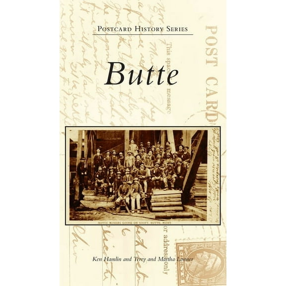 Postcard History: Butte (Hardcover)