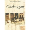thumbnail image 1 of Postcard History: Cheboygan (Paperback), 1 of 1