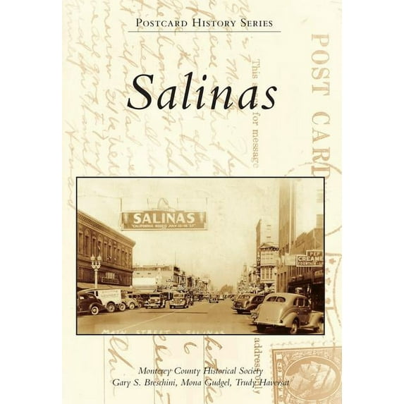 Postcard History Salinas, (Paperback)