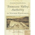 thumbnail image 1 of Postcard History: Tennessee Valley Authority in Vintage Postcards (Paperback), 1 of 1