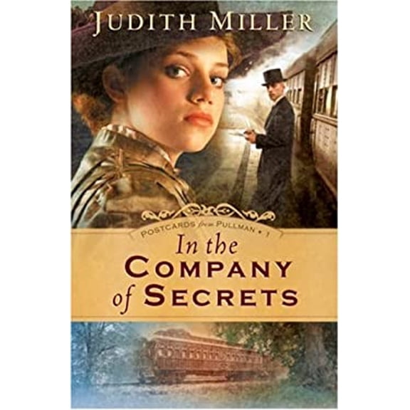 Pre-Owned In the Company of Secrets (Postcards from Pullman) Paperback
