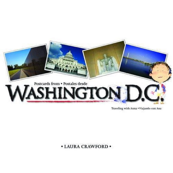 Pre-Owned Postcards from Washington D.C./Postales Desde Washington D.C. (Paperback) 0979547717 9780979547713