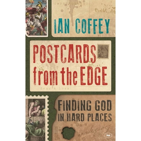 Postcards from the Edge: Finding God in Hard Places, (Paperback)